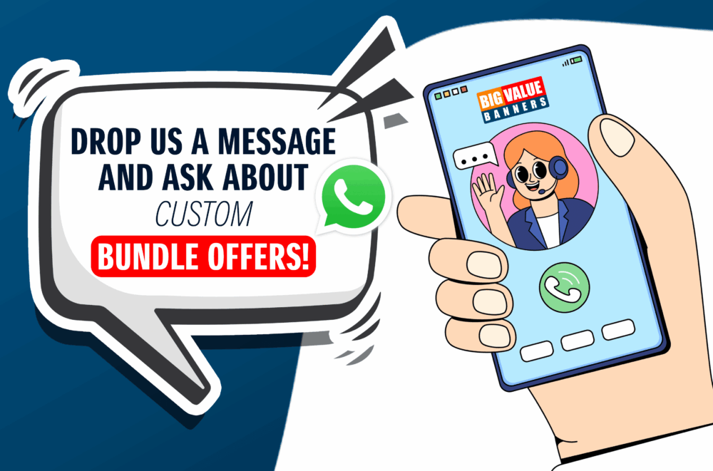 Big Value Banners Custom Bundle Offers Contact Big Value Banners for custom bundle offers via WhatsApp.